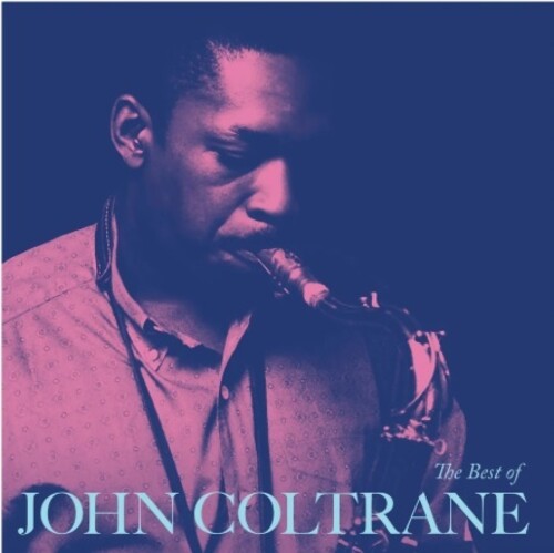 John Coltrane - The Best Of John Coltrane