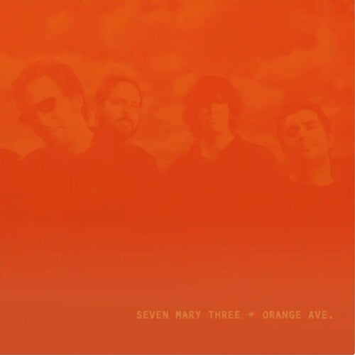Seven Mary Three - Orange Ave - Limited 180-Gram Orange Colored Vinyl