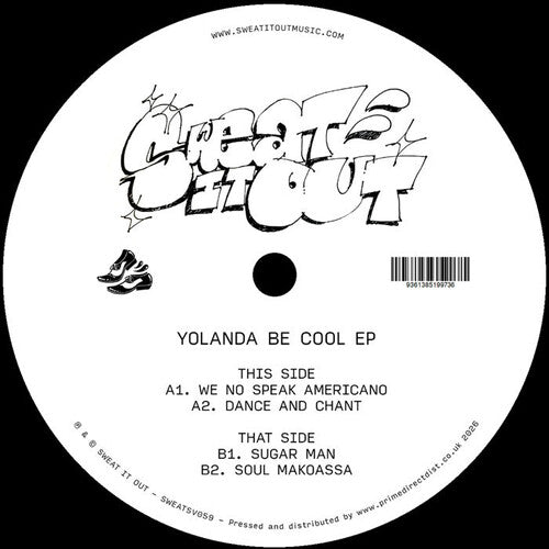 Yolanda Be Cool - Yolanda Be Cool