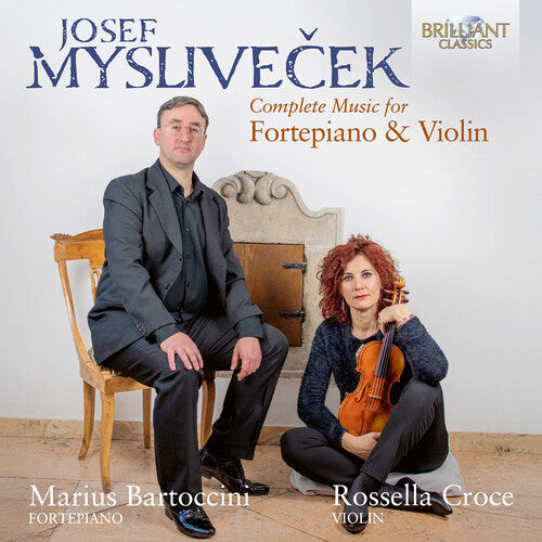 Marius Bartoccini - Myslivecek: Complete Music for Harpsichord & Violin