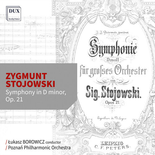 Poznan Philharmonic Orchestra - Stojowski: Symphony in D minor, Op. 21