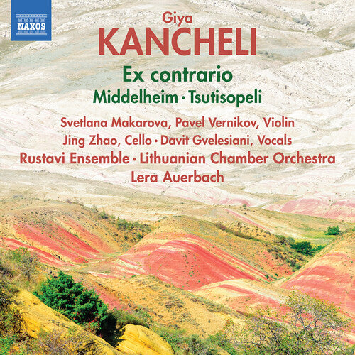 Svetlana Makarova - Kancheli: Ex contrario; Middelheim; Tsutisopeli