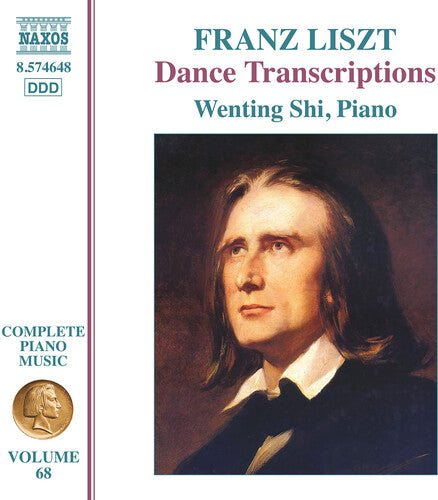 Wenting Shi - Liszt: Complete Piano Music, Vol. 68