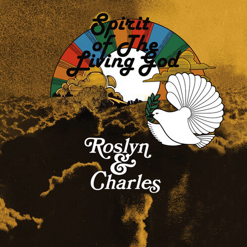 Roslyn & Charles - Spirit of the Living God