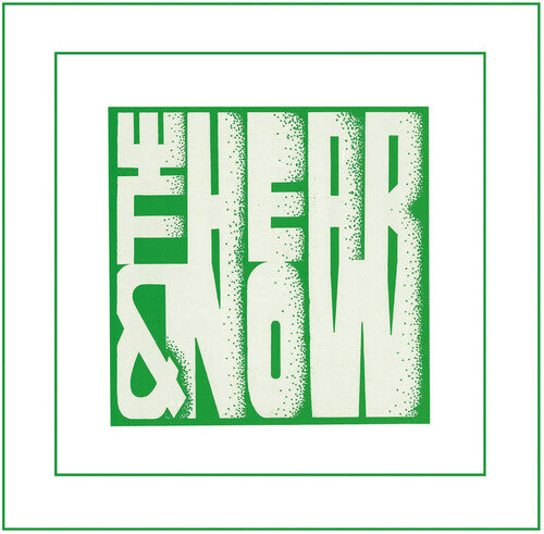 Hear & Now - Hear & Now