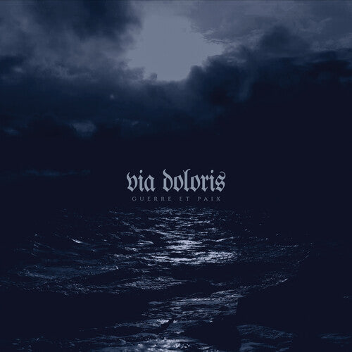 Via Doloris - Guerre Et Paix