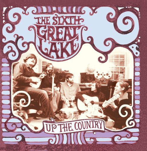 Sixth Great Lake - Up The Country