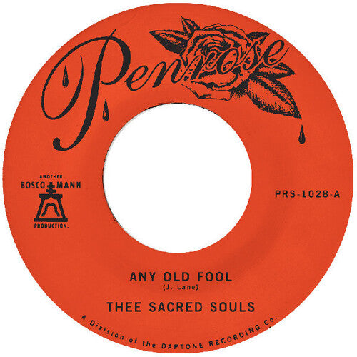 Thee Sacred Souls - Any Old Fool b/w Price I'll Pay