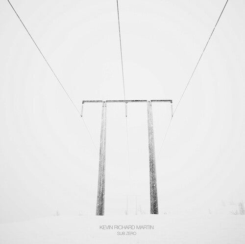 Kevin Martin Richard - Sub Zero
