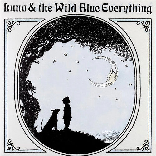 Mat Kerekes - Luna & the Wild Blue Everything (10th Anniversary)