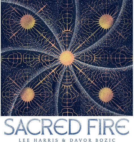 Lee Harris / Davor Bozic - Sacred Fire