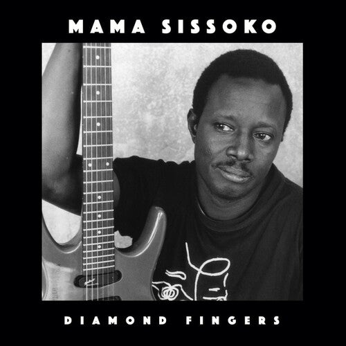 Mama Sissoko - Diamond Fingers