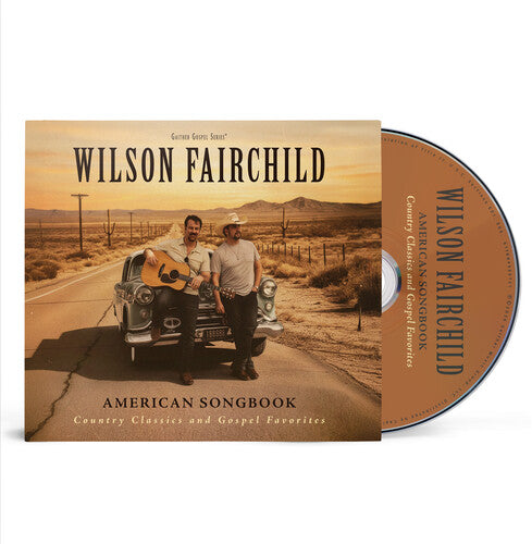 Wilson Fairchild - American Songbook: Country Classics and Gospel Favorites