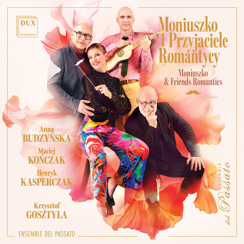 Anna Budzynska - Moniuszko & Friends Romantics