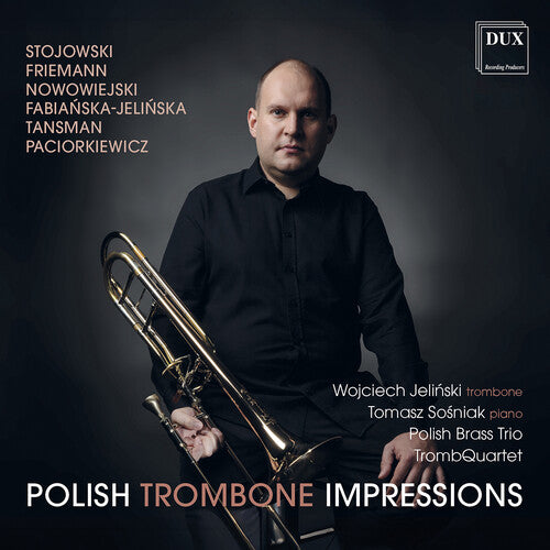 Wojciech Jelinski - Polish Trombone Impressions