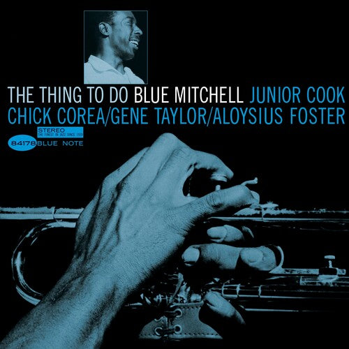 Blue Mitchell - The Thing To Do (Blue Note Classic Vinyl Edition)