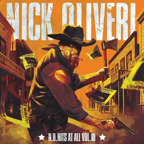 Nick Oliveri - N.O. Hits At All, Vol. 10