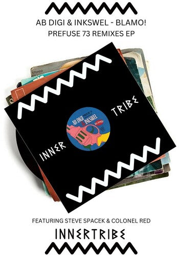 Ab Digi & Inkswel - Blamo! (Prefuse 73 Remixes)