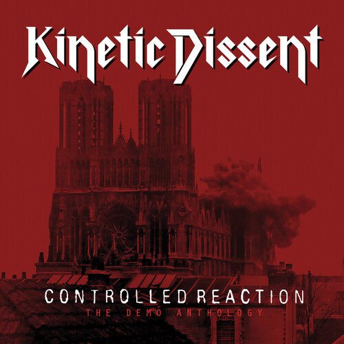 Kinetic Dissent - Controlled Reaction