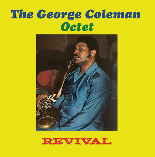 George Coleman Octet - Revival