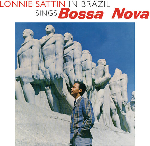 Lonnie Sattin - In Brazil - Sings Bossa Nova Warm and True