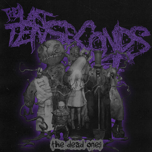 Last Ten Seconds of Life - The Dead Ones
