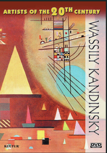 Artists Of The 20th Century: Wassily Kandinsky