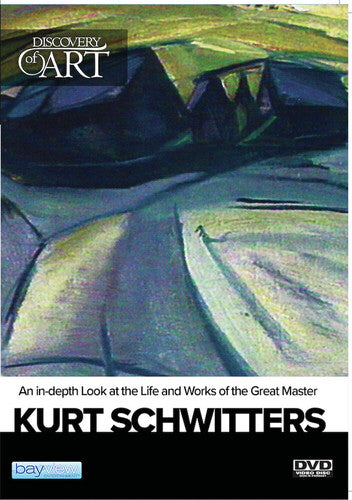 Discovery Of Art: Kurt Schwitters