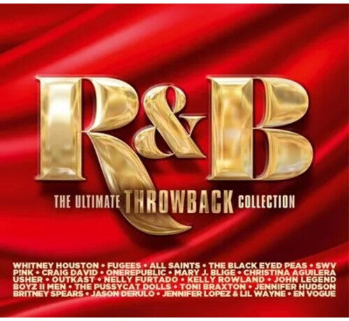 R&B the Ultimate Throwback Collection/ Various - R&B The Ultimate Throwback Collection / Various