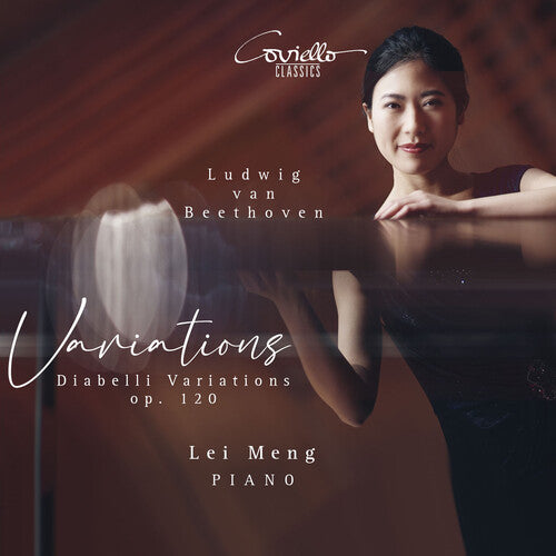 Lei Meng - Diabelli Variations, Op. 120