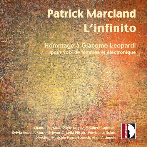 Chantal Perraud - Patrick Marcland: L’infinito