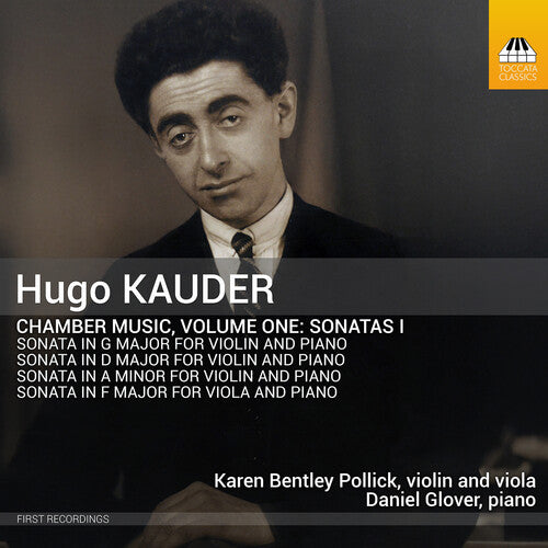 Karen Pollick Bentley - Hugo Kauder: Chamber Music, Vol. 1