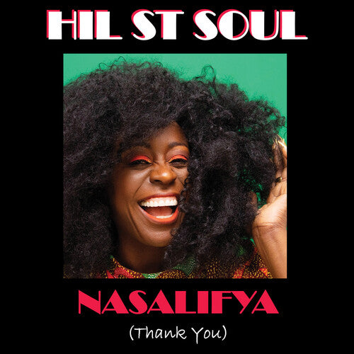 Hil st Soul - Nasalifya (Thank You)