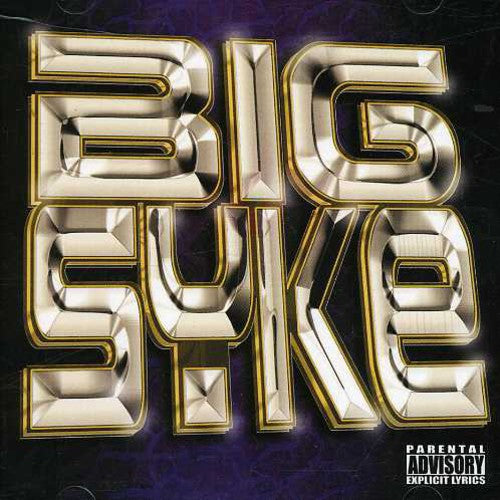 Big Syke - Big Syke