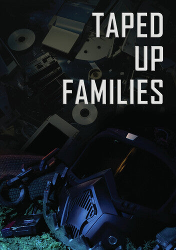 Taped Up Families