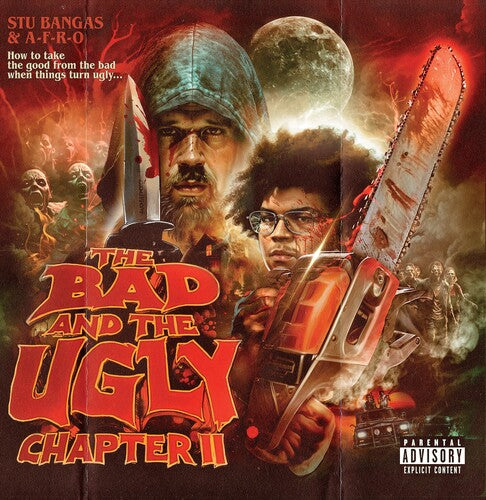 A-F-R-O/ Stu Bangas - The Bad And The Ugly Chapter II