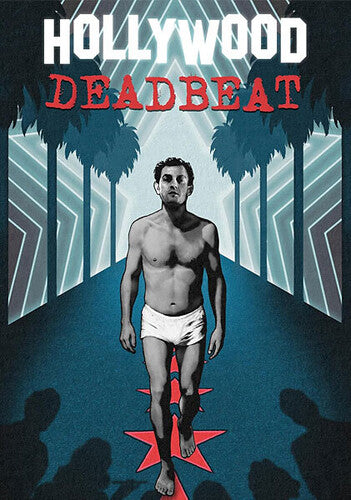 Hollywood Deadbeat