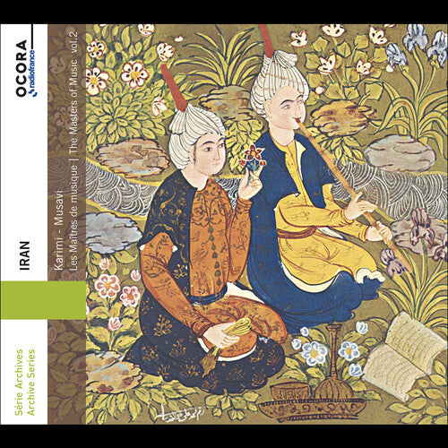 Mohammad Karimi - Iran - The Masters of Music, Vol. 2