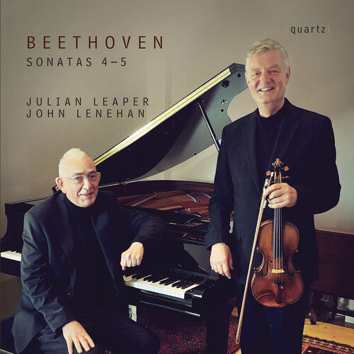 Julian Leaper - Beethoven: Violin Sonatas 4 & 5