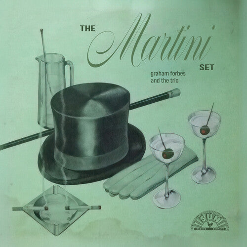 Graham Forbes - The Martini Set