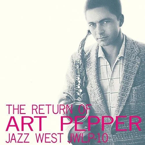 Art Pepper - Return Of Art Pepper - Limited 180-Gram Vinyl with Bonus Track