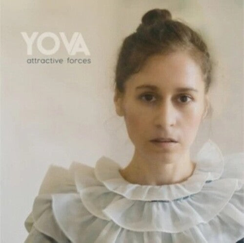 Yova - Attractive Forces