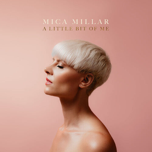 Mica Millar - A Little Bit of Me - CREAM VINYL