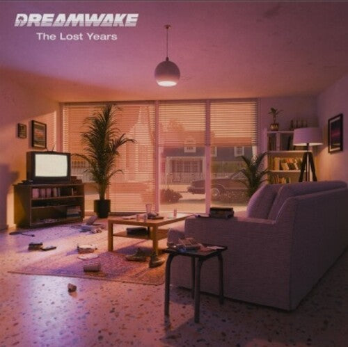 Dreamwake - The Lost Years