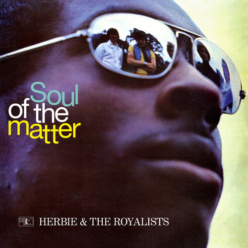 Herbie & Royalists - The Soul Of The Matter