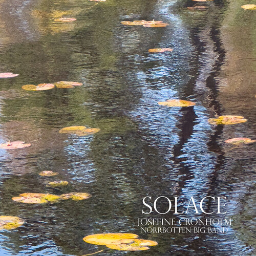 Josefine Cronholm - Solace