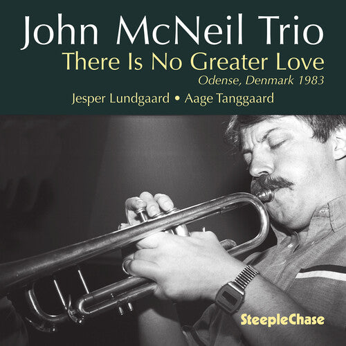John McNeil - There Is No Greater Love