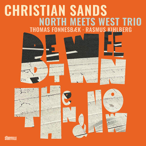 Christian Sands - Between Then and Now