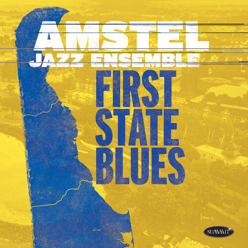 Amstel Jazz Ensemble - First State Blues