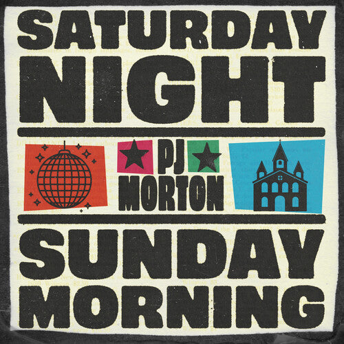 Pj Morton - Saturday Night / Sunday Morning